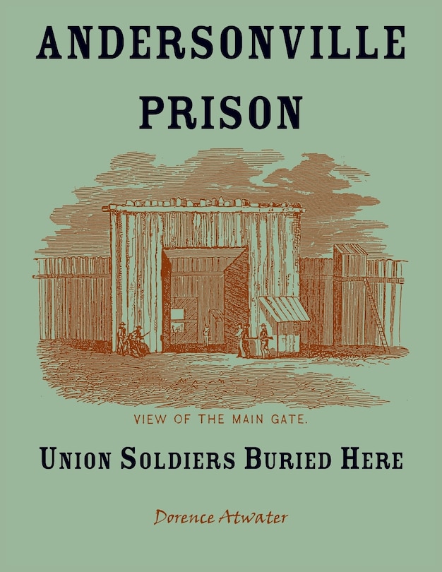 Front cover_Andersonville Prison