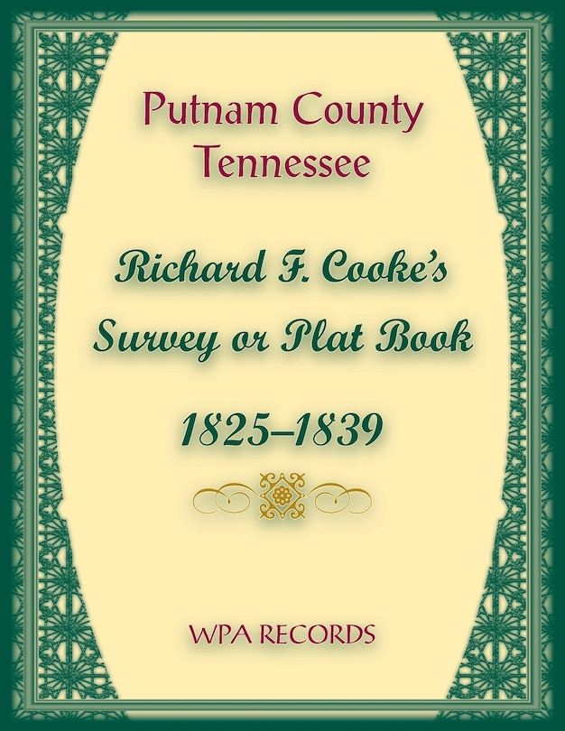 Couverture_Putnam County, Tennessee, Richard F. Cook's Survey or Plat Book, 1825-1839