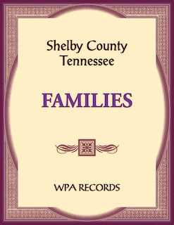 Couverture_Shelby County, Tennessee Families
