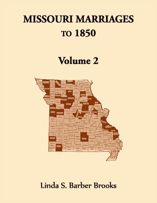 Couverture_Missouri Marriages to 1850, Volume 2