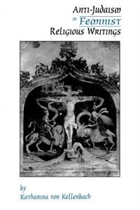Couverture_Anti-Judaism in Feminist Religious Writings