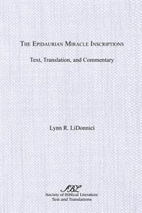 Front cover_The Epidaurian Miracle Inscriptions