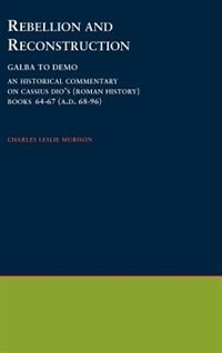 Couverture_Rebellion and Reconstruction : Galba To Domitian