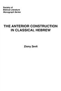 Front cover_The Anterior Construction in Classical Hebrew