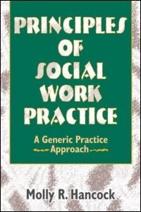 Front cover_Principles Of Social Work Practice