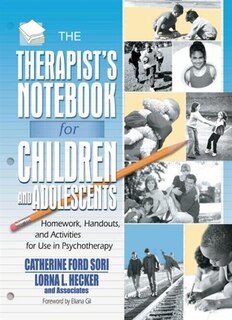 Front cover_The Therapist's Notebook for Children and Adolescents