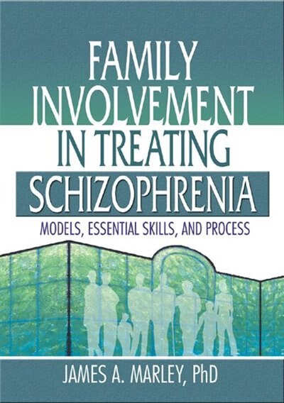 Front cover_Family Involvement in Treating Schizophrenia