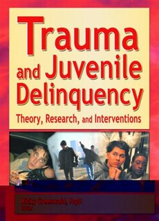 Couverture_Trauma And Juvenile Delinquency