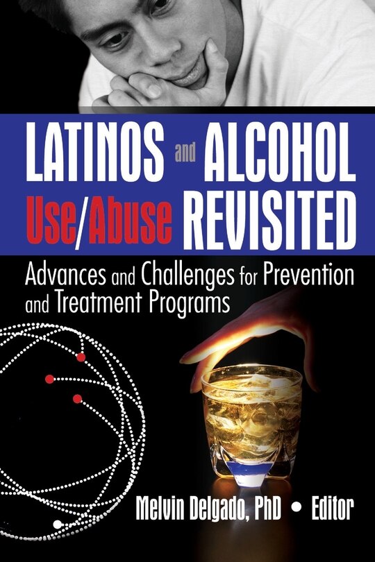 Couverture_Latinos And Alcohol Use/abuse Revisited