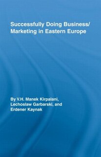 Front cover_Successfully Doing Business/Marketing In Eastern Europe