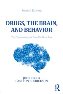 Front cover_Drugs, the Brain, and Behavior