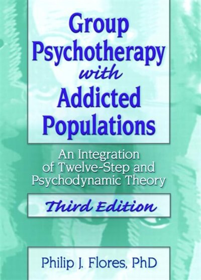 Front cover_Group Psychotherapy with Addicted Populations