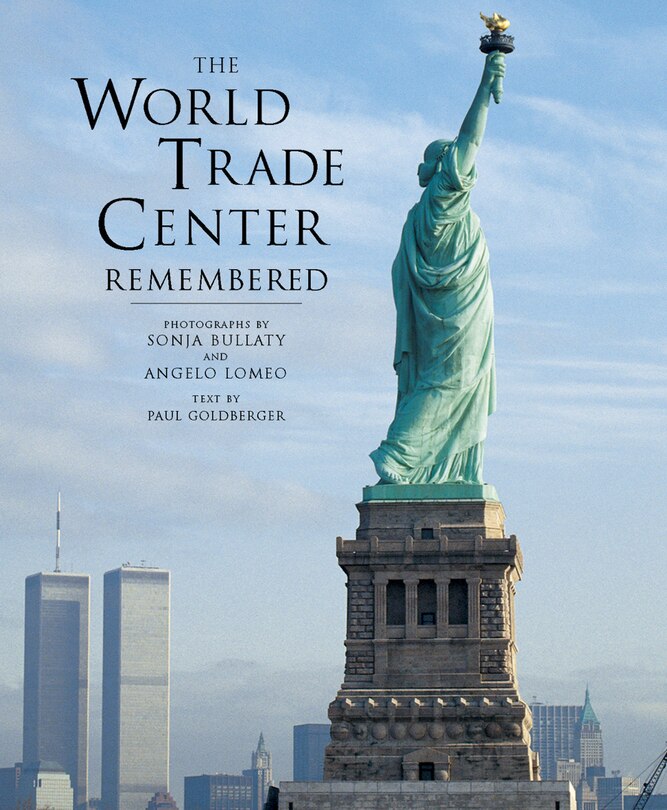 Front cover_The World Trade Center Remembered