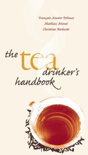 Front cover_The Tea Drinker's Handbook