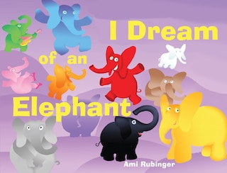 Couverture_I Dream of an Elephant