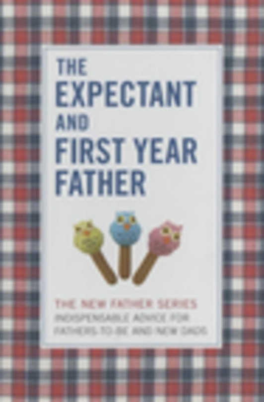 Front cover_The Expectant and First Year Father