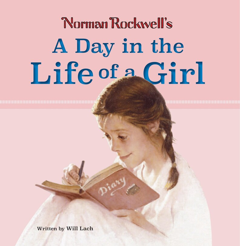 Front cover_Norman Rockwell's A Day In The Life Of A Girl