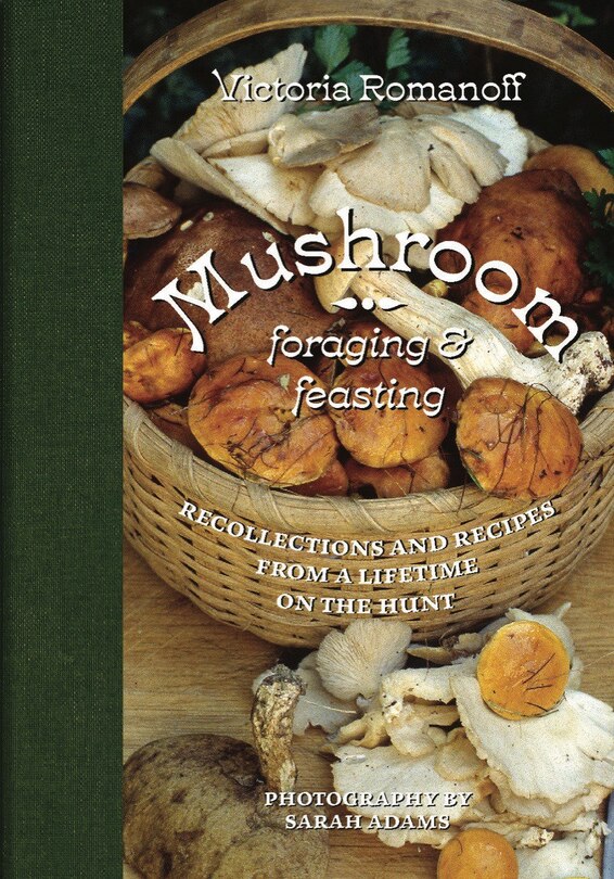 Front cover_Mushroom Foraging And Feasting