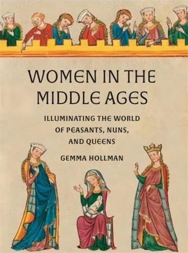 Front cover_Women in the Middle Ages