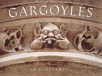 Gargoyles: 30 Postcards: 30 Postcards