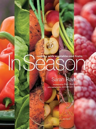 In Season: Cooking With Vegetables And Fruits