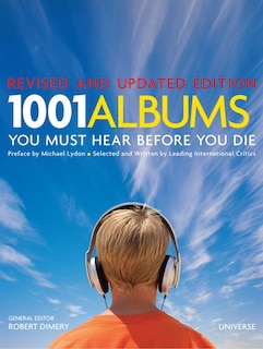 Front cover_1001 Albums You Must Hear Before You Die