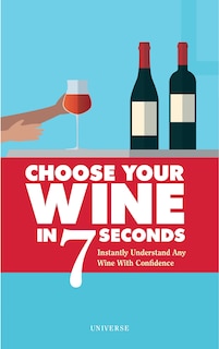 Front cover_Choose Your Wine In 7 Seconds