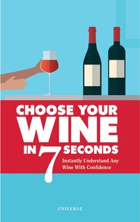 Couverture_Choose Your Wine In 7 Seconds