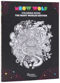 Front cover_Meow Wolf Coloring Book: The Many Worlds Edition