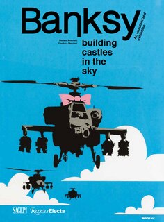 Front cover_Banksy: Building Castles in the Sky