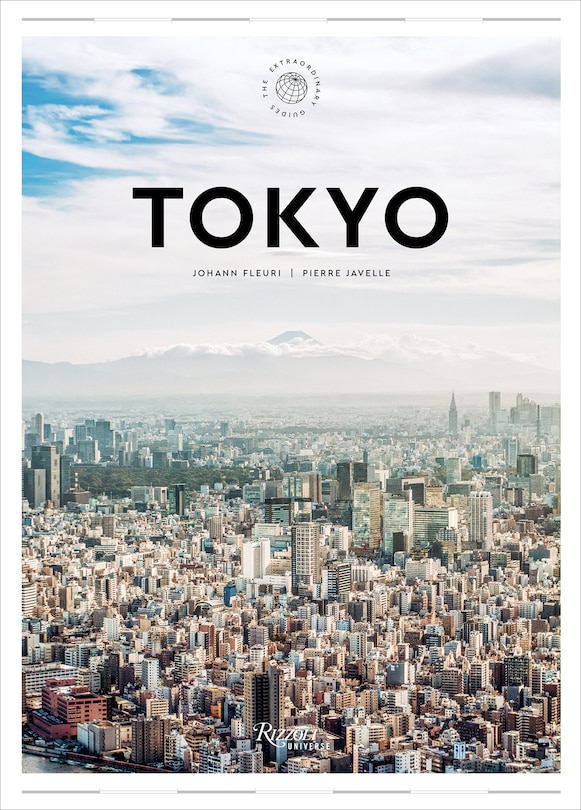Front cover_Tokyo: The Extraordinary Guide