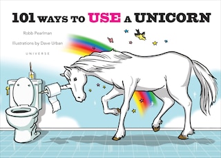 Couverture_101 Ways to Use a Unicorn