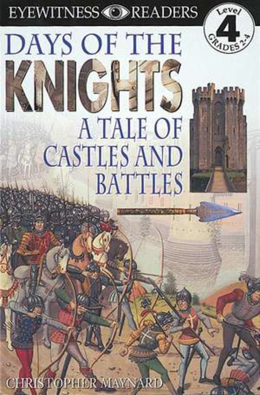 Front cover_Dk Readers L4: Days Of The Knights