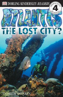 Front cover_Dk Readers L4: Atlantis: The Lost City?
