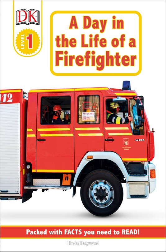 Front cover_Dk Readers L1: Jobs People Do: A Day In The Life Of A Firefighter