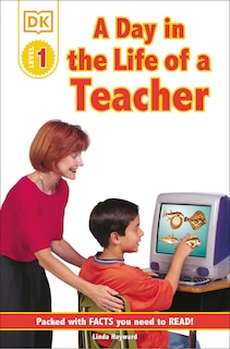 Front cover_Dk Readers L1: Jobs People Do: A Day In The Life Of A Teacher