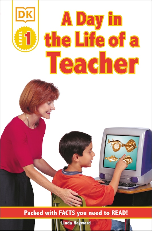 Front cover_Dk Readers L1: Jobs People Do: A Day In The Life Of A Teacher