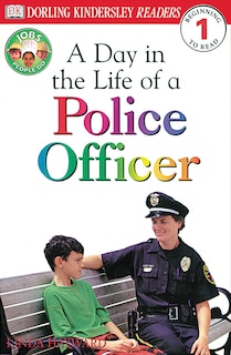 Couverture_Dk Readers L1: Jobs People Do: A Day In The Life Of A Police Officer