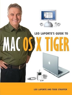 Couverture_Leo Laporte's Guide to Mac OS X Tiger