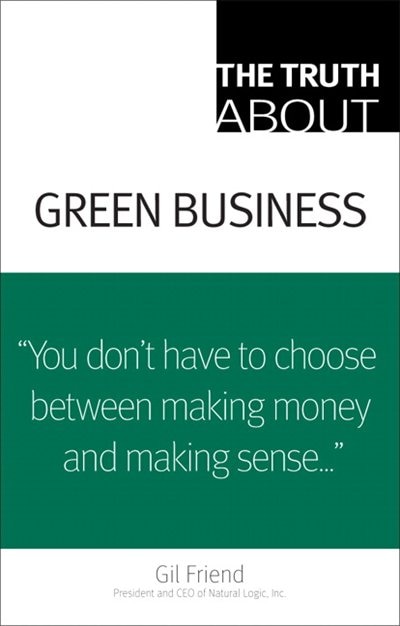 Front cover_The Truth About Green Business