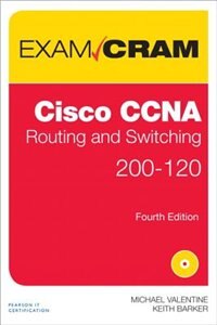 Ccna Routing And Switching 200-120 Exam Cram