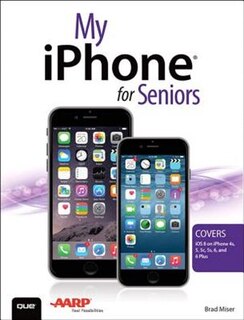 Couverture_My Iphone For Seniors (covers Ios 8 For Iphone 6/6 Plus, 5s/5c/5, And 4s)
