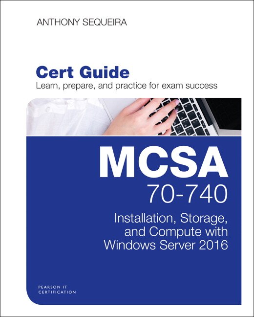 Front cover_Mcsa 70-740 Cert Guide