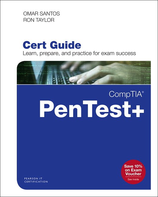 Front cover_Comptia Pentest+ Pt0-001 Cert Guide