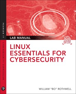 Front cover_Linux Essentials For Cybersecurity Lab Manual