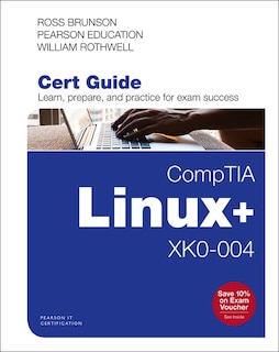 Couverture_Comptia Linux+ Xk0-004 Cert Guide