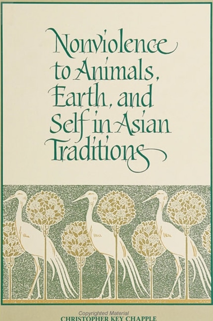 Couverture_Nonviolence to Animals, Earth, and Self in Asian Traditions