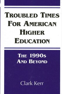 Couverture_Troubled Times for American Higher Education