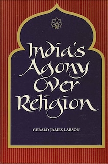 Front cover_India's Agony Over Religion