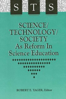 Front cover_Science/Technology/Society as Reform in Science Education